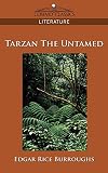 Burroughs, Edgar Rice: Tarzan the Untamed Burroughs, Edgar Rice: Tarzan the Untamed