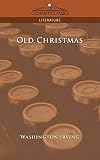 Irving, Washington: Old Christmas