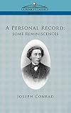 Conrad, Joseph: A Personal Record