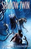 Dozois, Gardner: Shadow Twin Dozois, Gardner: Shadow Twin