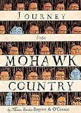 O'Connor, George: Journey into Mohawk Country O'Connor, George: Journey into Mohawk Country