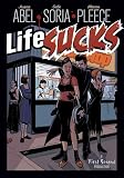 Abel, Jessica: Life Sucks