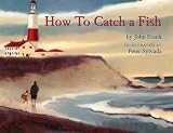 Frank, John: How to Catch a Fish