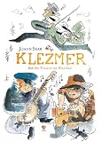 Sfar, Joann: Klezmer: Tales of the Wild East Sfar, Joann: Klezmer: Tales of the Wild East