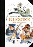 Sfar, Joann: Klezmer, Collector's Edition: Tales of the Wild East Sfar, Joann: Klezmer, Collector's Edition: Tales of the Wild East