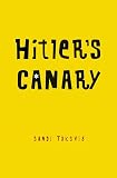 Toksvig, Sandi: Hitler's Canary