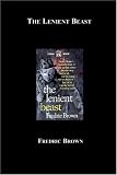 Brown, Fredric: The Lenient Beast Brown, Fredric: The Lenient Beast