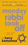Kemelman, Harry: Monday the Rabbi Took Off