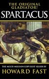 Spartacus (1596872934) by Fast, Howard Fast, Howard: Spartacus