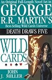 Martin, George R. R.: Death Draws Five Martin, George R. R.: Death Draws Five