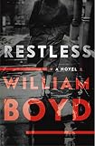 Boyd, William: Restless Boyd, William: Restless
