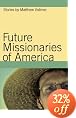 Future Missionaries of America