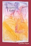 Hogue, Cynthia: The Incognito Body