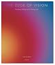 The Edge of Vision: The Rise of Abstraction in Photography