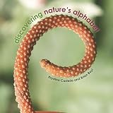 Castella, Krystina: Discovering Nature's Alphabet