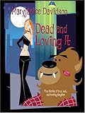 Davidson, Maryjanice: Dead And Loving It