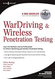 Baker, Brian: Wardriving And Wireless Penetration Testing Baker, Brian: Wardriving And Wireless Penetration Testing