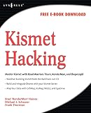Thornton, Frank: Kismet Hacking Thornton, Frank: Kismet Hacking