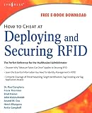 Thornton, Frank: How to Cheat at Deploying and Securing RFID Thornton, Frank: How to Cheat at Deploying and Securing RFID