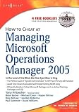 Piltzecker, Tony: How to Cheat at Managing Microsoft Operations Manager 2005 Piltzecker, Tony: How to Cheat at Managing Microsoft Operations Manager 2005