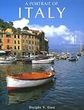 Gast, Dwight V.: A Portrait of Italy