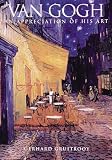 Gruitrooy, Gerhard: Van Gogh: An Appreciation of His Art