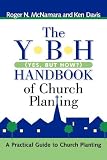 Davis, Ken: The Y-b-h Handbook of Church Planting (Yes, but How?) Davis, Ken: The Y-b-h Handbook of Church Planting (Yes, but How?)