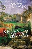 Not Available: Regency Brides