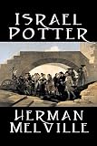 Melville, Herman: Israel Potter Melville, Herman: Israel Potter