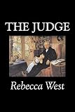 West, Rebecca: The Judge West, Rebecca: The Judge