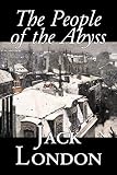 London, Jack: The People of the Abyss