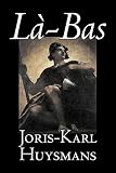 Huysmans, J.K.: La-Bas