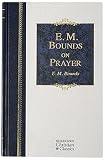 Bounds, E. M.: E.M. Bounds on Prayer