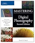 Mastering Digital Photography, Second Edition