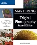 Busch, David D.: Mastering Digital Photography Busch, David D.: Mastering Digital Photography