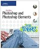 Adobe Photoshop and Photoshop Elements for Teens