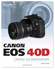 Canon EOS 40D Guide to Digital Photography