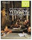 101 Quick and Easy Secrets to Create Winning Photographs