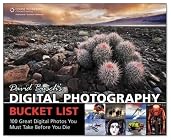 David Busch's Digital Photography Bucket List: 100 Great Digital Photos You Must Take Before You Die