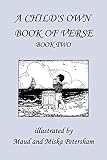 Skinner, Ada M.: A Child's Own Book of Verse: Book 2