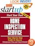 Start Your Own Home Inspection Service (Entrepreneur Magazine's Startup)