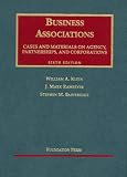 Klein, William A: Business Associations: Cases And Materials Agency, Partnerships, And Corporations Klein, William A: Business Associations: Cases And Materials Agency, Partnerships, And Corporations