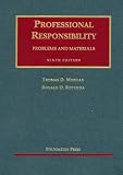 Rotunda, Ronald D.: Professional Responsibility: Problems And Materials