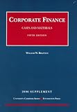 Bratton, William W.: Corporate Finance: Cases and Materials, 2006 Supplement to Bratton, William W.: Corporate Finance: Cases and Materials, 2006 Supplement to