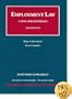 Employment Law, Cases and Materials, 6th Edition, 2007 Statutory Supplement (University Casebooks)