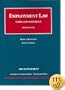 Employment Law, Cases and Materials,Sixth Edition, 2009 Supplement (University Casebook)