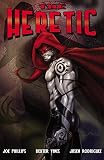 Phillips, Joe: The Heretic Phillips, Joe: The Heretic