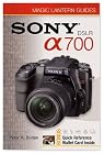 Magic Lantern Guides: Sony DSLR A700