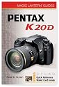 Magic Lantern Guides: Pentax K20D