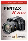 Magic Lantern Guides: Pentax K20D